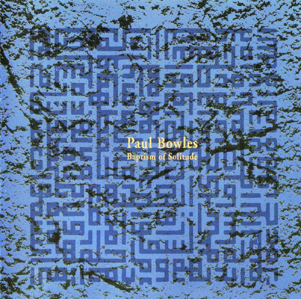 baptism from isolation paul bowles essaytyper baptism in solitude paul bowles essaytyper